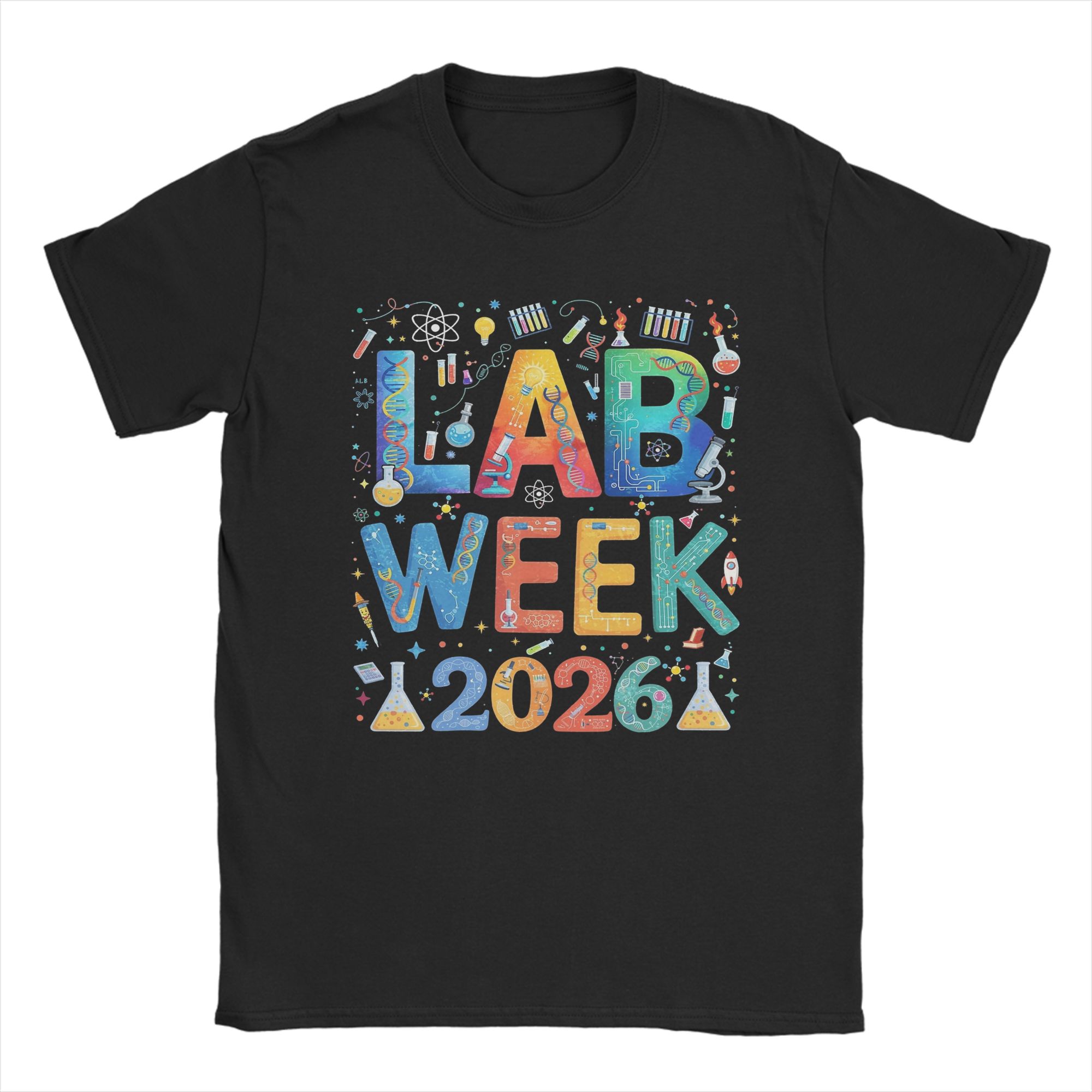 Medical Lab Week 2026 - 2026 Lab Week Medizinisches Labor-Techniker T-Shirt